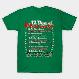 12 Days of Pharmacy - List Design T-Shirt